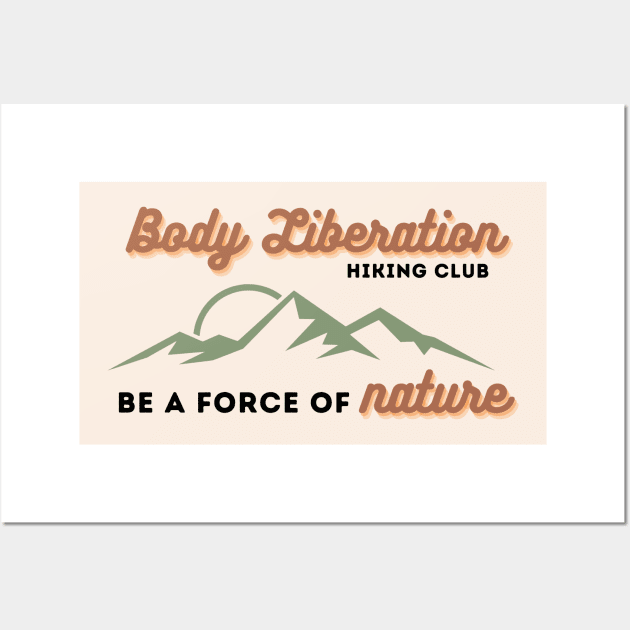 BLHC Force of Nature Wall Art by Body Liberation Outdoor Club